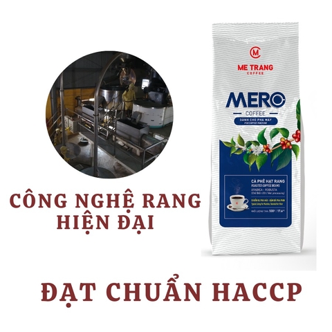 Cà phê hạt rang, cà phê pha máy MERO - Mê Trang, túi hạt cà phê 250g và túi hạt cà phê 500g
