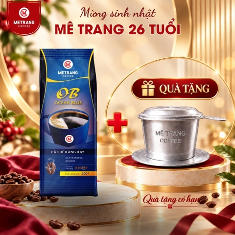 Cà phê Mê Trang Ocean Blue (OB) - Túi bột 500g