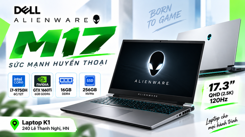 Review đánh giá laptop Dell Alienware M17 – Core i7-9750H, GTX 1660 Ti, RAM 16GB, màn hình 17.3 inch QHD 120Hz