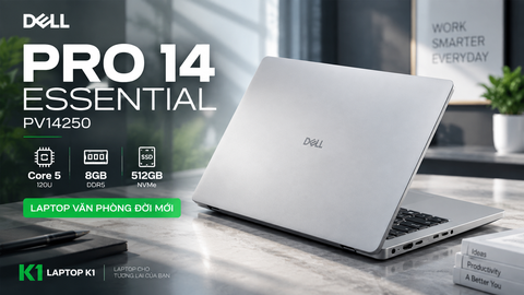 Review đánh giá laptop văn phòng đời mới Dell Pro 14 Essential PV14250 – Core 5 120U, RAM 8GB, SSD 512GB, màn hình FHD+ 14 inch