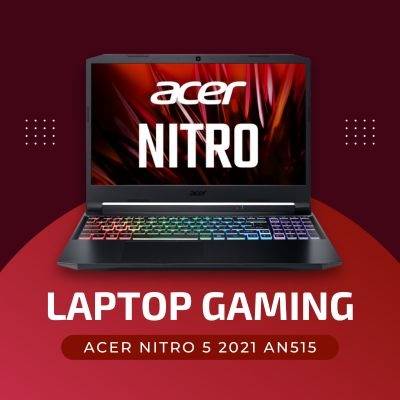 Đánh giá review laptop gaming Acer Nitro 5 2021 AN515 - AMD R5 5600H RTX 3060 15.6 inch FHD 144Hz