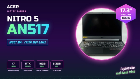 Review Acer Nitro 5 2021 AN517 Core i7 RTX 3050Ti Màn 17.3 inch 144Hz - Đồ họa màn hình to