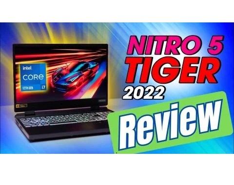 Đánh giá laptop gaming Acer Nitro 5 Tiger 2022 AN515 Core i7 12700H RTX3060 144Hz