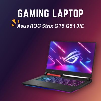 Đánh giá review laptop Asus ROG Strix G15 G513IE- Ryzen 7 4800H RTX 3050 15.6inch FHD 144Hz