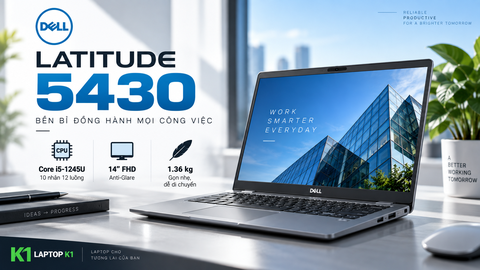 Review đánh giá laptop văn phòng giá rẻ Dell Latitude 5430 – Core i5-1245U, RAM 8GB, SSD 256GB, màn hình FHD 14 inch