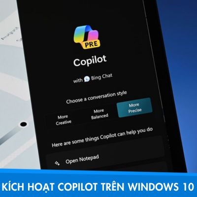 Cách kích hoạt Copilot trên Windows 10