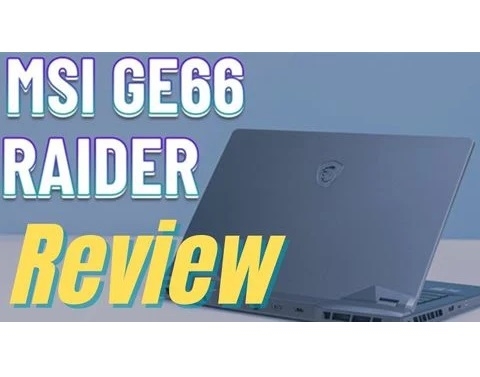 Đánh giá chi tiết laptop Gaming MSI GE66 Raider 12U 2022 Core i7 12700H