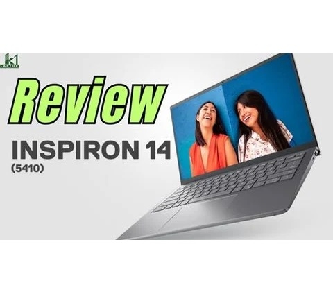 Đánh giá chi tiết Dell Inspiron 14 5410 - Core i5 11320H