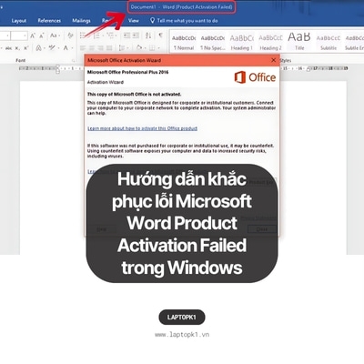 Hướng dẫn khắc phục lỗi Microsoft Word Product Activation Failed trong Windows