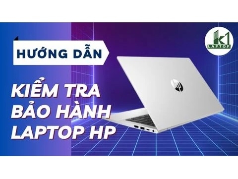 Hướng dẫn kiểm tra bảo hành laptop HP chi tiết và chính xác.