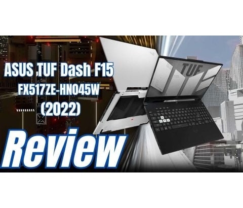 Đánh giá chi tiết laptop ASUS TUF Dash F15 FX517ZE- Intel Core i5 12450H RTX 3050Ti