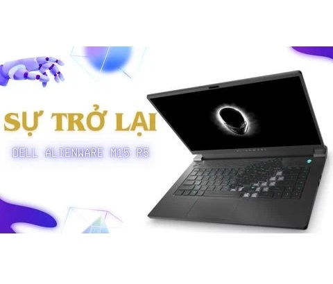 Đánh giá chi tiết laptop Dell Alienware M15 R5 Ryzen 7 5800H RTX3060 15.6 inch 165Hz