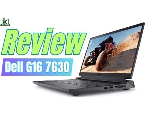 Đánh giá chi tiết laptop Dell Gaming G16 7630 - Core i7 13650HX RTX4050
