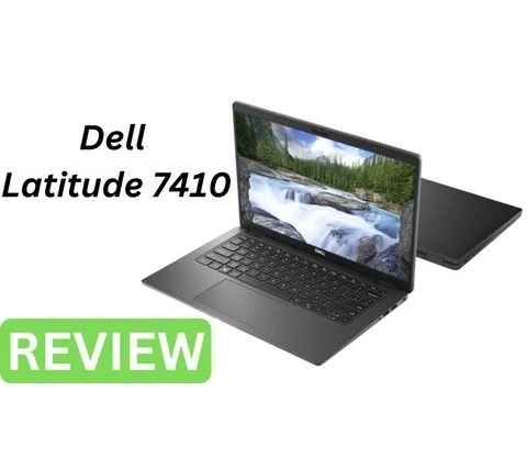 Đánh giá chi tiết laptop Dell Latitude 7410 - Intel Core i5 10310U RAM 16GB SSD 512GB FHD 14inch