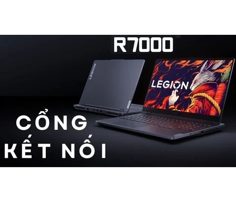Đánh giá các cổng kết nối trên laptop gaming Lenovo Legion 5 15ARP8 (R7000) 2023
