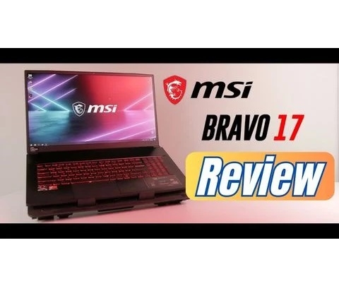 Đánh giá chi tiết laptop Gaming MSI Bravo 17 - AMD Ryzen 5 4600H RX5500M 17.3inch FHD