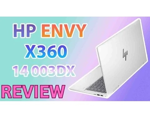 Đánh giá chi tiết laptop HP Envy X360 2 in 1 14-es0013dx - Core i5 1335U RAM 8GB SSD 512GB FHD 14 inch Touch 360