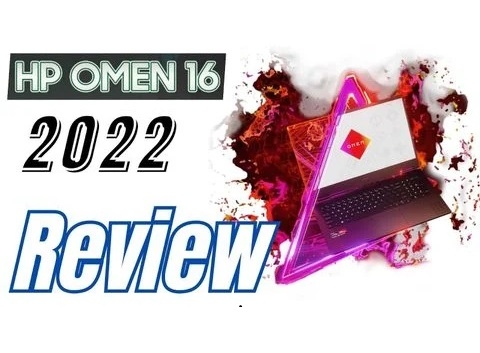 Đánh giá chi tiết laptop HP OMEN 16 2022 - AMD Ryzen 7 6800H
