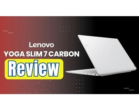 Đánh giá chi tiết laptop Lenovo Slim 7 Carbon