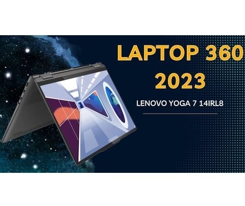 Đánh giá laptop Lenovo Yoga 7 14IRL8 - Core i5 1335U RAM 16GB SSD 512GB 14 inch 2.2K 100% sRGB