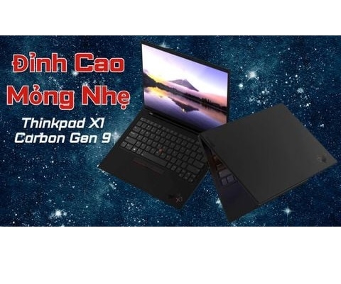 Đánh giá laptop Thinkpad X1 Carbon Gen 9 - Core i7 1165G7 RAM 16GB SSD 256GB FHD+ Touch