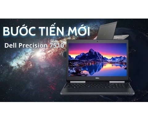Đánh giá laptop Workstation Dell Precision 7510 Core i7 NVIDIA Quadro 15.6 inch Full HD