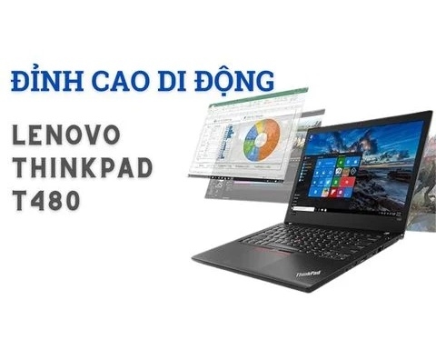 Đánh giá laptop cũ Lenovo Thinkpad T480 - Intel Core i5