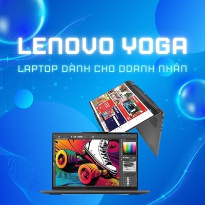 Lenovo Yoga: Laptop cao cấp dành cho doanh nhân đáng sở hữu nhất