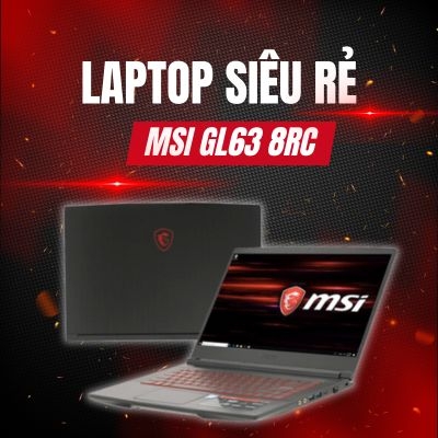 Đánh giá review laptop MSI GL63 8RC (Core i7-8750H 16GB SSD 512GB VGA 4GB NVIDIA GTX 1050 15.6 inch FHD)