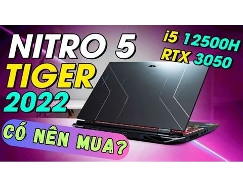 Có nên mua Acer Nitro 5 Tiger AN515 58 2022 ?