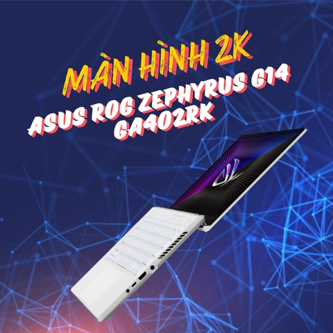 Đánh giá review Asus ROG Zephyrus G14 GA402RK 2022 White Anime Matrix Led - Ryzen 9 6900HS RX6800S 14inch 2K 120Hz 100% DCI-P3