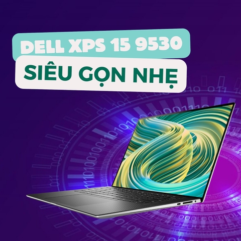Đánh giá review laptop Dell XPS 15 9530 - Intel Core i7 13700H intel Arc 370M 15.6 inch FHD+ 100% sRGB