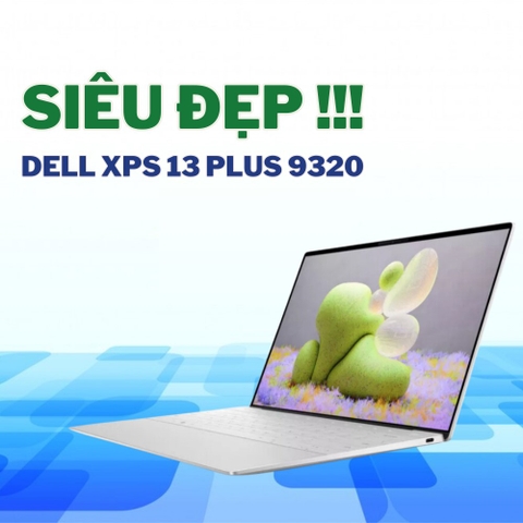 Đánh giá review laptop Dell XPS 13 Plus 9320 - Core i7 1360P Intel Iris Xe 13.4inch FHD+ Touch 100% sRGB