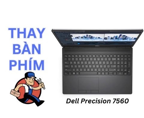 Hướng dẫn thay bàn phím trên laptop Dell Precision 7560