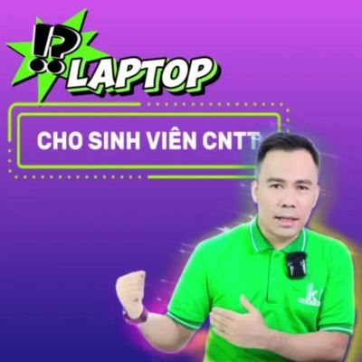 SINH VIÊN CNTT NÊN CHỌN LAPTOP NÀO?