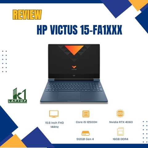 Đánh giá review HP Victus 15-fa1xxx i5-12500H RTX 4060 – Cấu hình “ngon” nhất tầm giá?