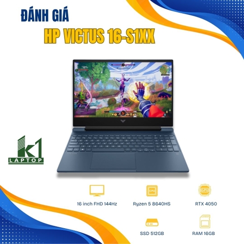 Đánh giá review HP Victus 16-s1xx – Ryzen 5 8640HS và RTX 4050 có đáng mua?