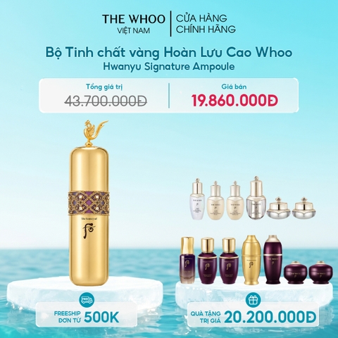 Tinh chất vàng Hoàn Lưu Cao Whoo Hwanyu Signature Ampoule