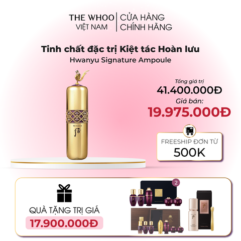 Tinh chất vàng Hoàn Lưu Cao Whoo Hwanyu Signature Ampoule