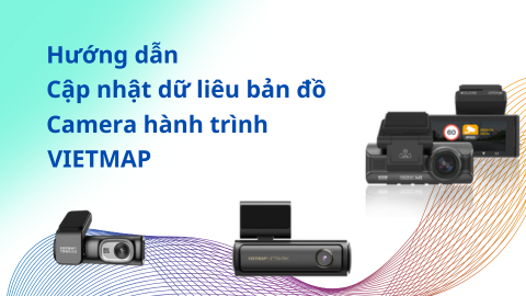 Hướng dẫn cập nhật dữ liệu bản đồ camera hành trình Vietmap - Update