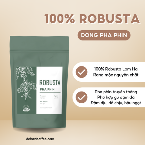 100% ROBUSTA PHA PHIN | 250gr