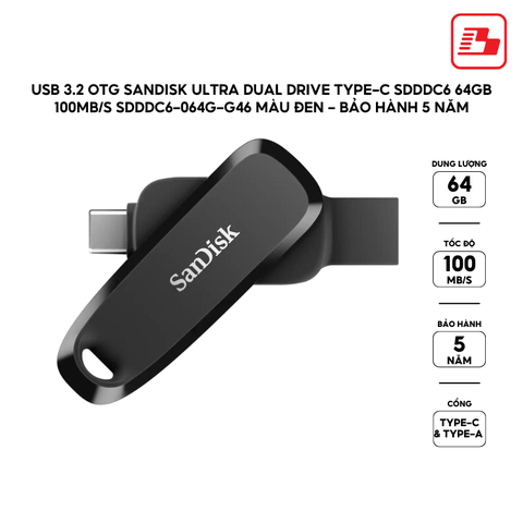 USB 3.2 OTG Sandisk Ultra Dual Drive Type-C SDDDC6 64GB 100MB/s SDDDC6-064G-G46 màu đen - Bảo hành 5 năm