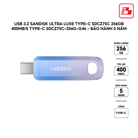 USB 3.2 Sandisk Ultra Luxe Type-C SDCZ75C 256GB 400MB/s Type-C SDCZ75C-256G-G46 - Bảo hành 5 năm