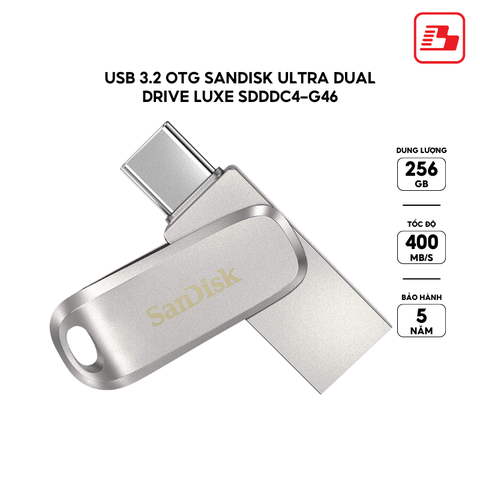 USB 3.2 OTG SanDisk  Ultra Dual Drive Luxe SDDDC4 256GB 400MB/s SDDDC4-256G-G46 - Bảo hành 5 năm