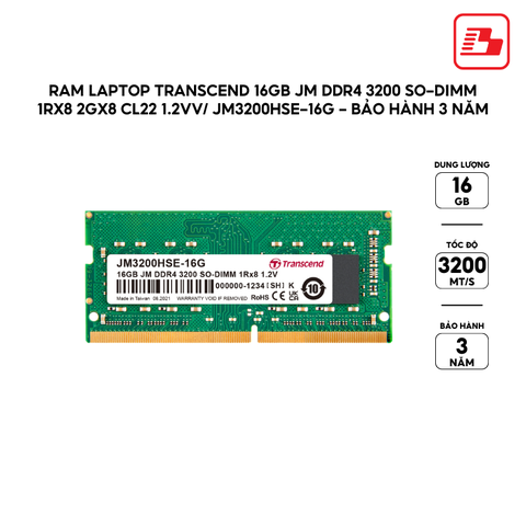 Ram Laptop Transcend 16GB JM DDR4 3200 SO-DIMM 1Rx8 2Gx8 CL22 1.2V JM3200HSE-16G - Bảo hành 3 năm