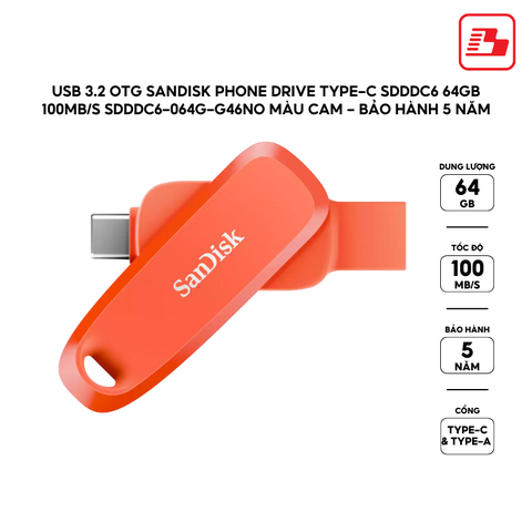 USB 3.2 OTG Sandisk Phone Drive Type-C SDDDC6 64GB 100MB/s SDDDC6-064G-G46NO màu cam - Bảo hành 5 năm