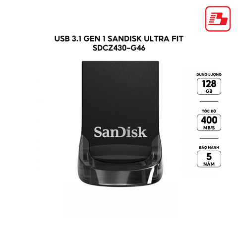 USB 3.1 Gen 1 Sandisk Ultra Fit SDCZ430 128GB 400MB/s SDCZ430-128G-G46 - Bảo hành 5 năm