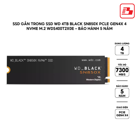 SSD gắn trong SSD WD 4TB Black SN850X PCle Gen4x 4 NVMe M.2 WDS400T2X0E - Bảo Hành 5 năm