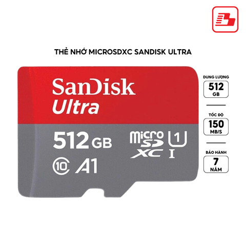 Thẻ nhớ MicroSDXC SanDisk Ultra 512GB A1 C10 U1 UHS-I 150MB/s SDSQUAC-512G-GN6MN - Bảo hành 7 năm