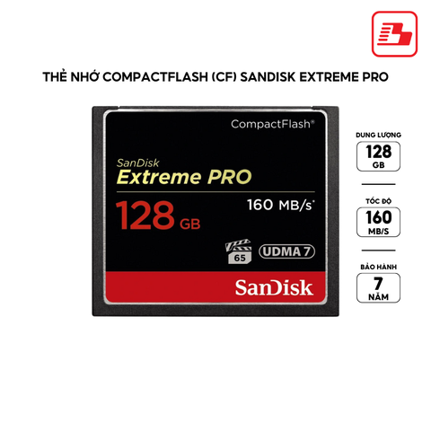 Thẻ nhớ CompactFlash (CF) SanDisk Extreme Pro 128GB 1067X upto 160MB/s SDCFXPS-128G-X46 - Bảo hành 7 năm